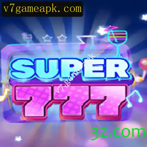 Descubra o Mundo Empolgante de Super777: O Jogo de Azar com uma Reviravolta Atualizada